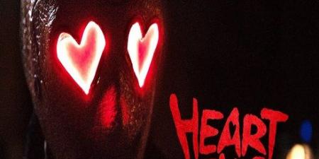 موعد
طرح
فيلم
"Heart
Eyes"
فى
السينمات
المصرية - تكنو بلس
